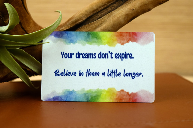 Your Dreams Don’t Expire – Aluminium Wallet Card