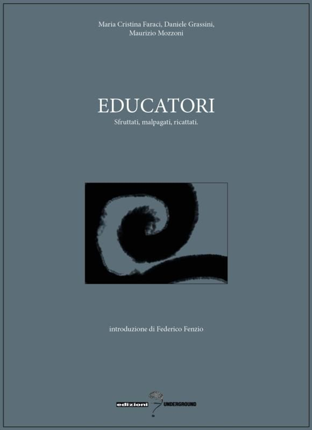 EDUCATORI di M. Mozzoni, C. Faraci, D. Grassini