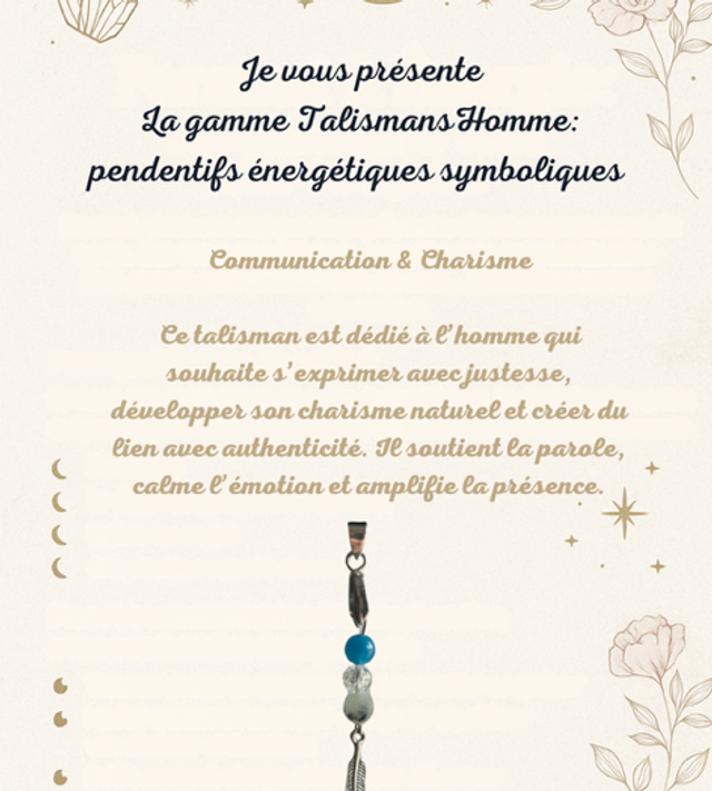 Collection Talisman Homme : Communication et charisme 