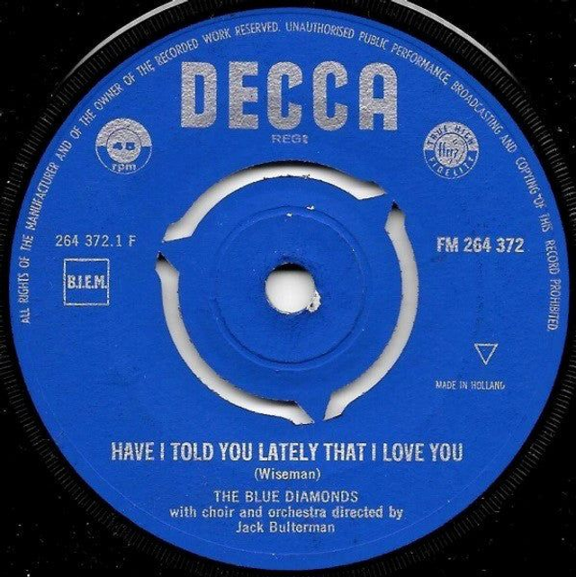Blue Diamonds - Have I Told You Lately That I Love You