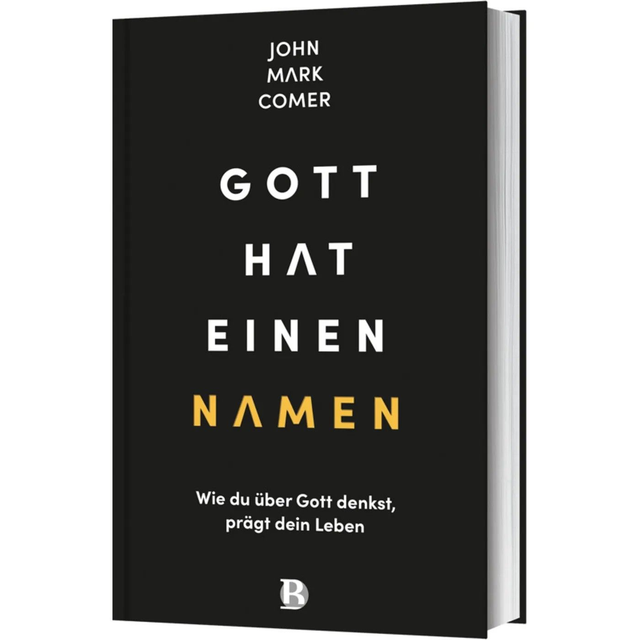 Gott Hat Einen Namen - John Mark Comer