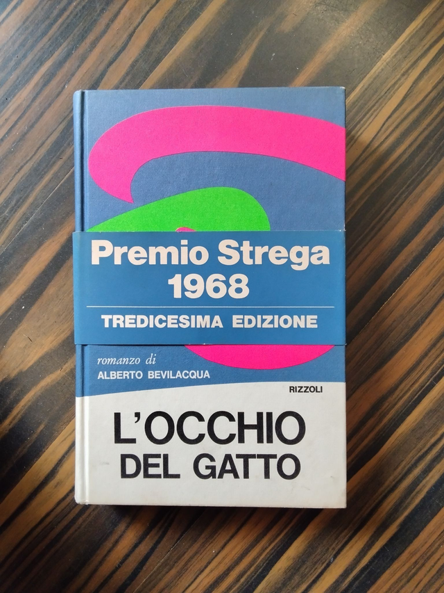 Alberto Bevilacqua - L'occhio del gatto (Rizzoli, 1968)