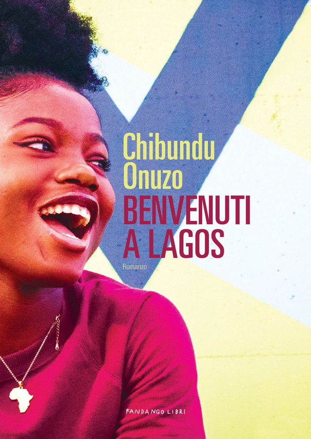 Onuzo Chibundu - Benvenuti a Lagos