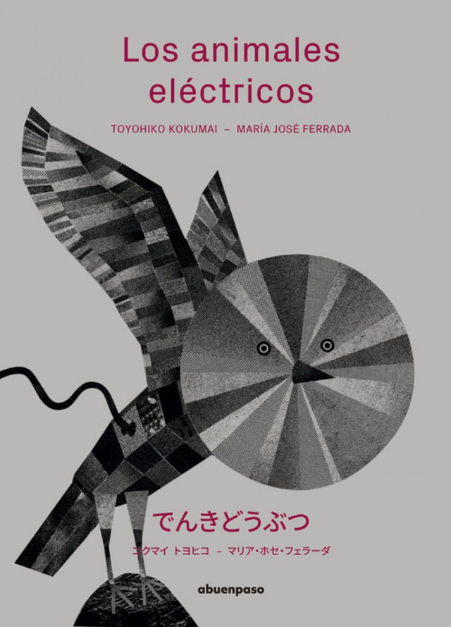 Los animales eléctricos - María José Ferrada