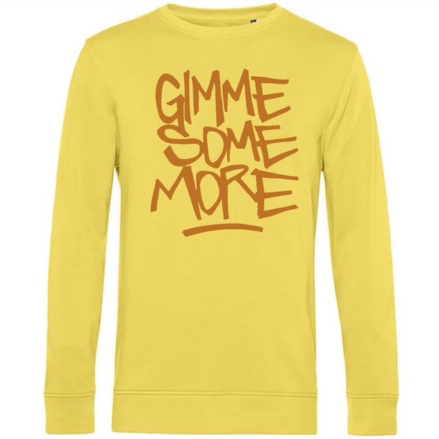 GIMME SOME MORE SWEATER  