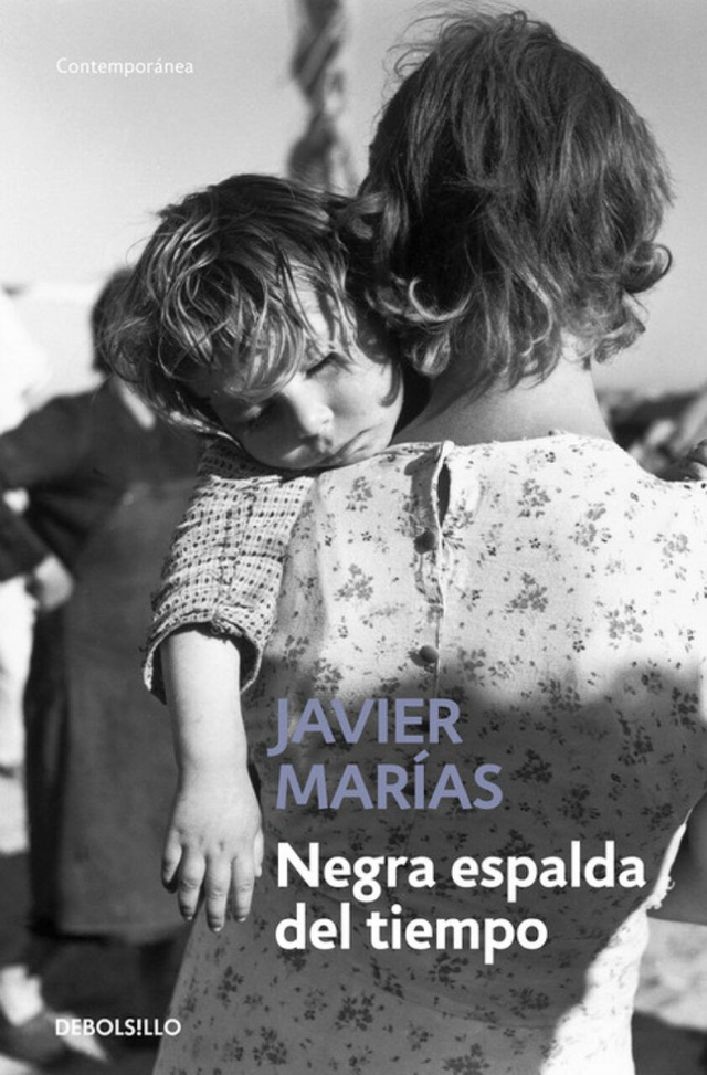 Negra espalda del tiempo - Javier Marías