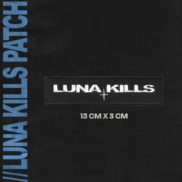 Patch &quot;LUNA KILLS&quot;