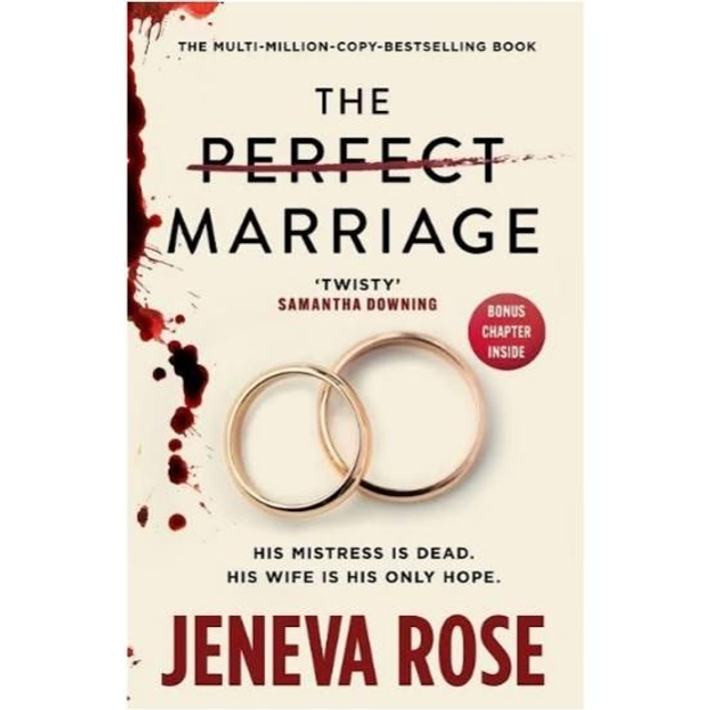 The Perfect Marriage - Jeneva Rose