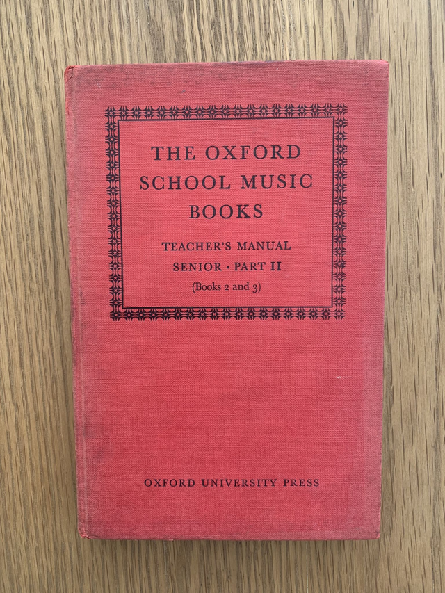 The Oxford School Music Books Teacher's Manual Senior Part II (2 &amp; 3)