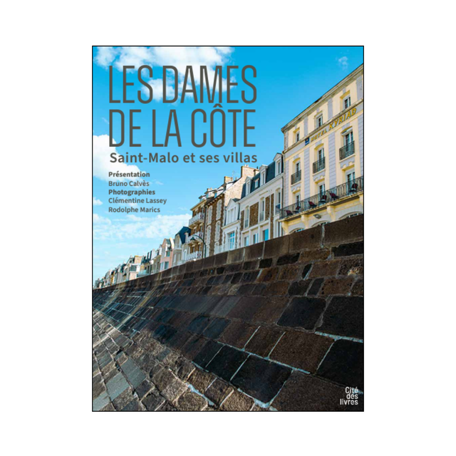 Les dames de la côte - Les villas de Saint-Malo