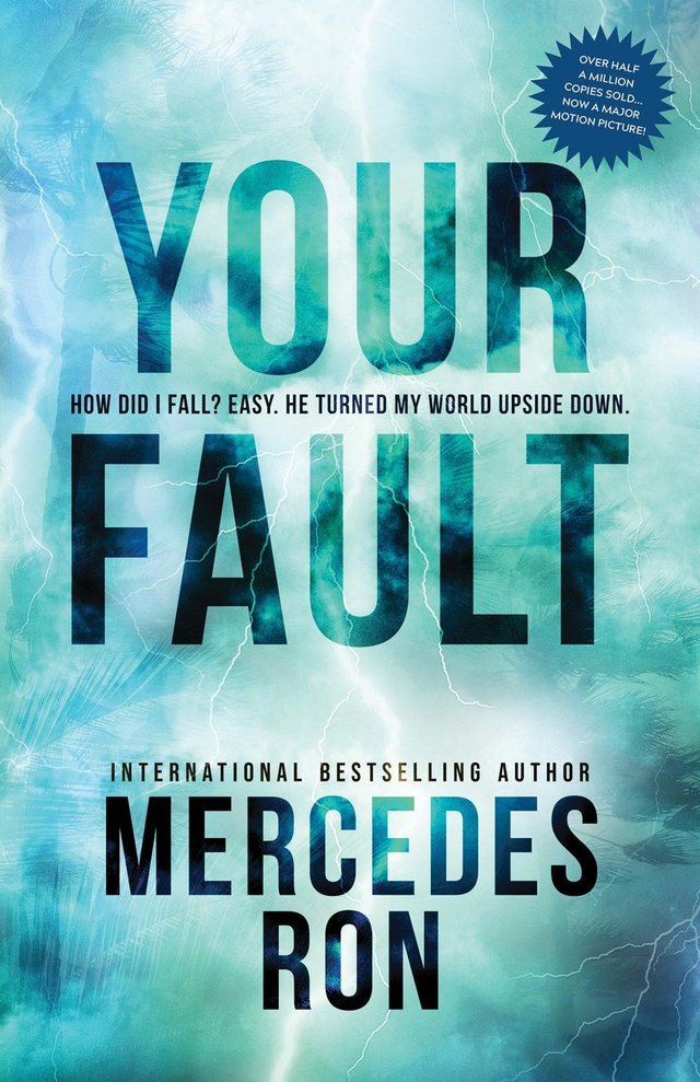 Your Fault - Book 2 - Mercedes Ron