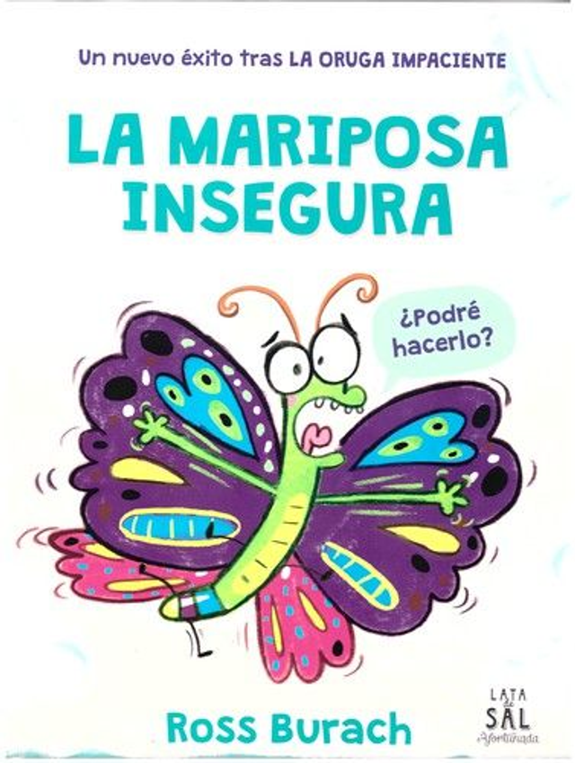 La mariposa insegura - Ross Burach