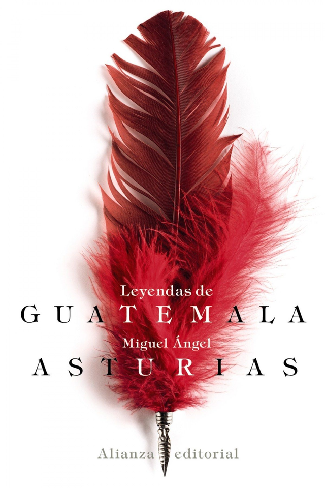Leyendas de Guatemala - Miguel Angel Asturias