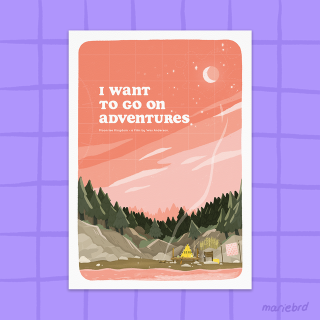I want to go on adventures | Print A4
