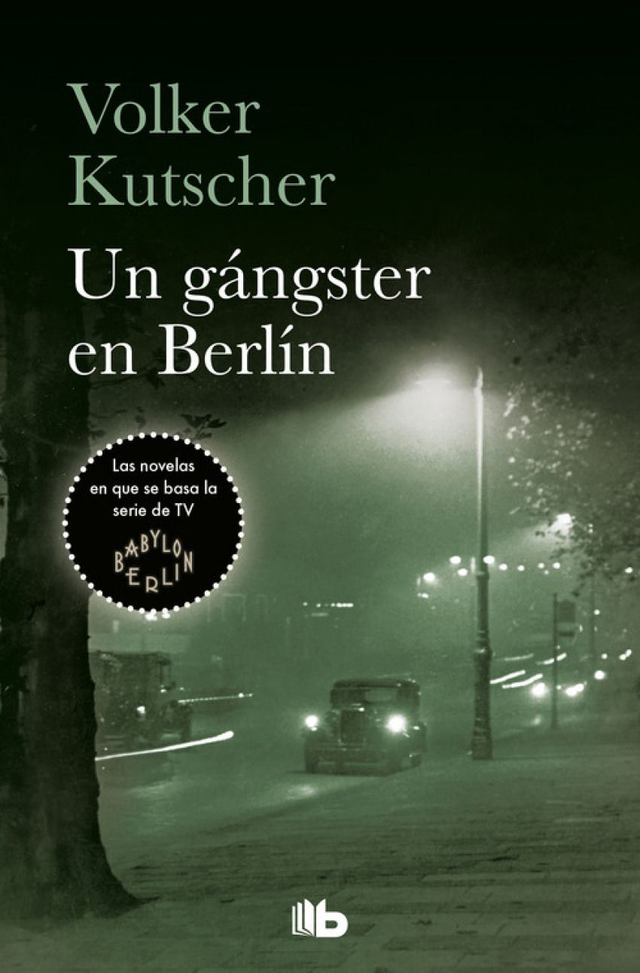 Un gángster en Berlín - Volker Kutscher