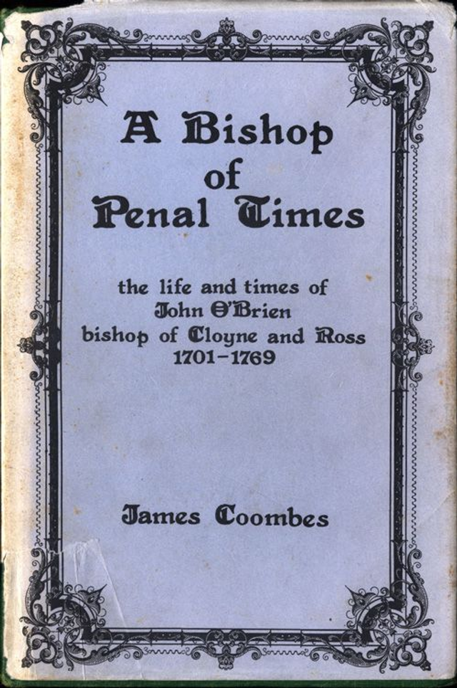 A Bishop of Penal Times by James Coombes