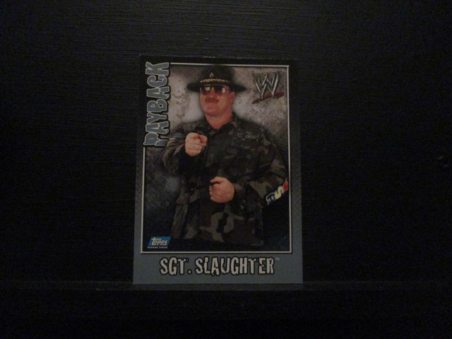 SGT Slaughter - Payback Original Trading Card #90