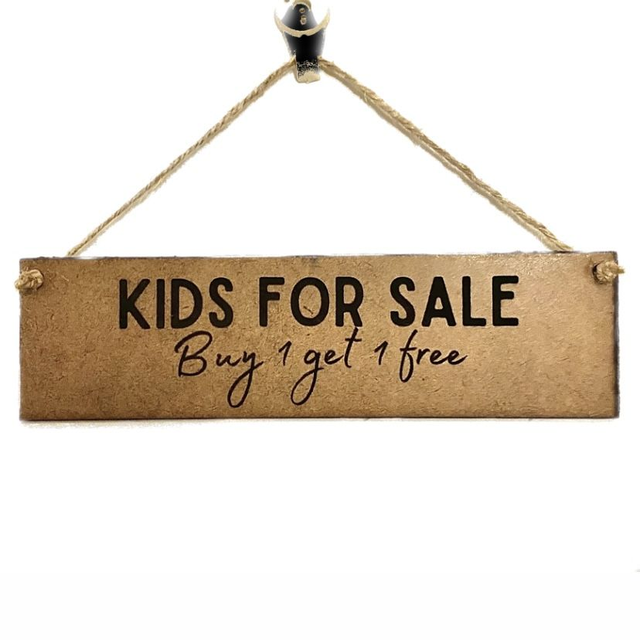 Kids For Sale - Sign
