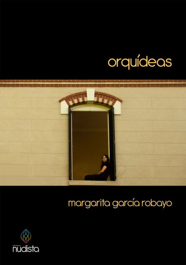 Orquídeas - Margarita García Robayo