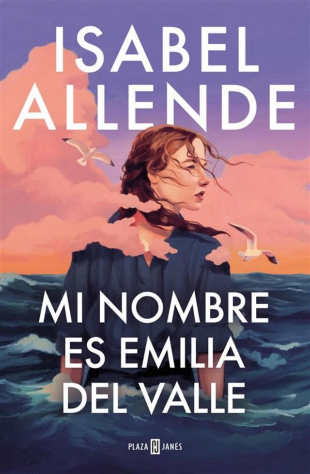 Mi nombre es Emilia del Valle – Isabel Allende