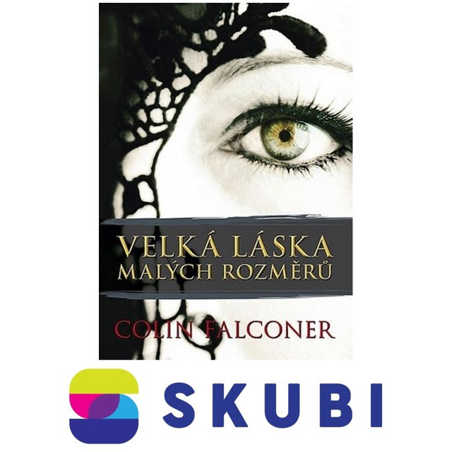 Kniha Velká láska malých rozměrů - Colin Falconer