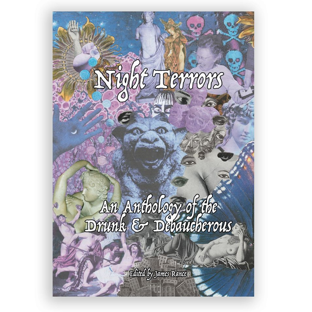 Night Terrors: An Anthology of the Drunk &amp; Debaucherous