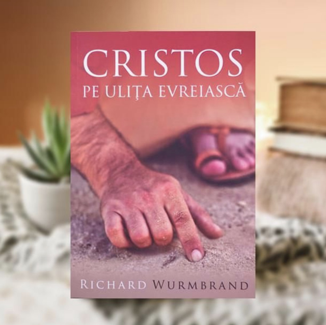 Cristos pe ulita evreiasca - Richard Wurmbrand