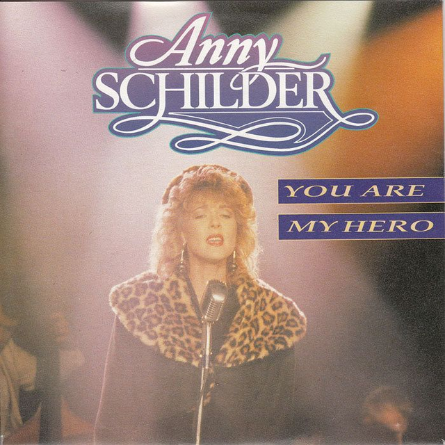 Anny Schilder - You Are My Hero