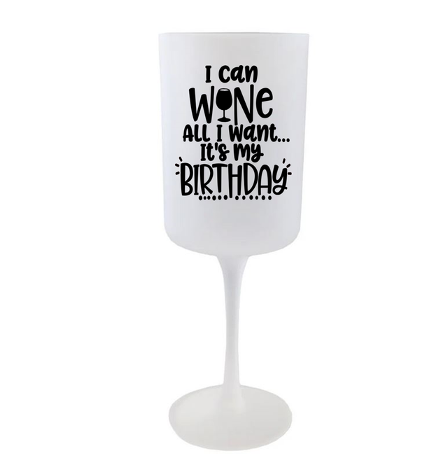 Wine Glass - It's my Birthday - 275ml Red Wine Goblet - Frosted  