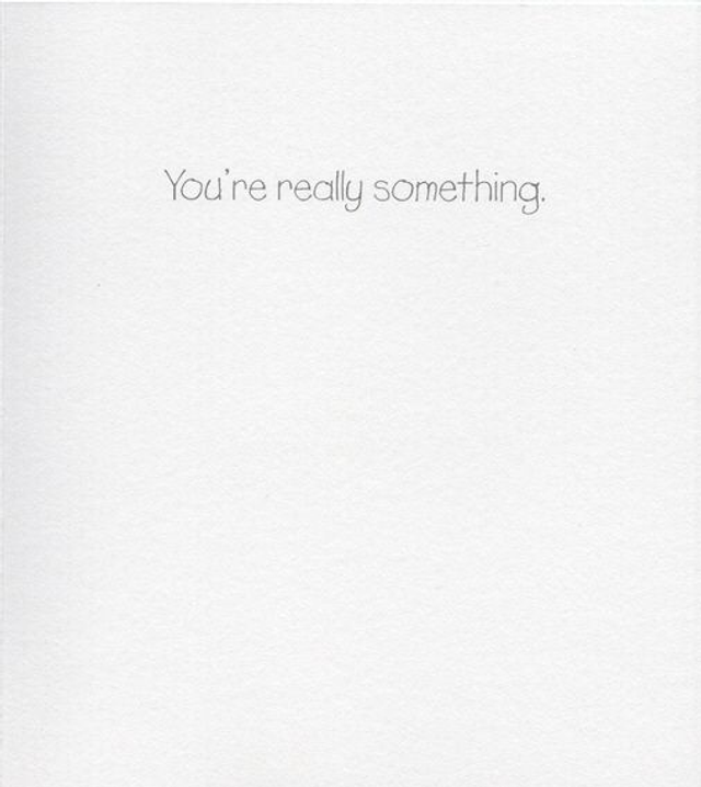 Fantabulously . . . You're Really Something - Greeting Card