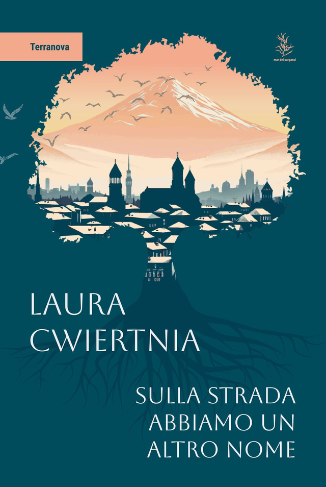 Cwiertnia Laura - Sulla strada abbiamo un altro nome