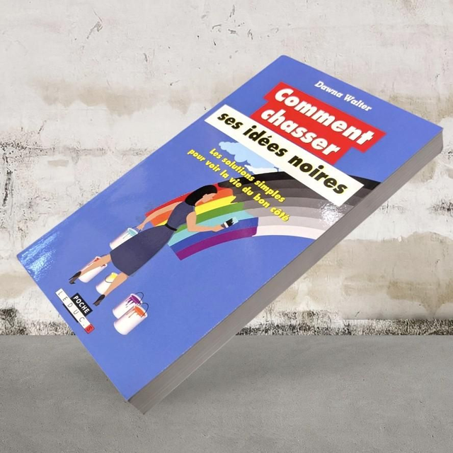 Comment chasser ses idées noires