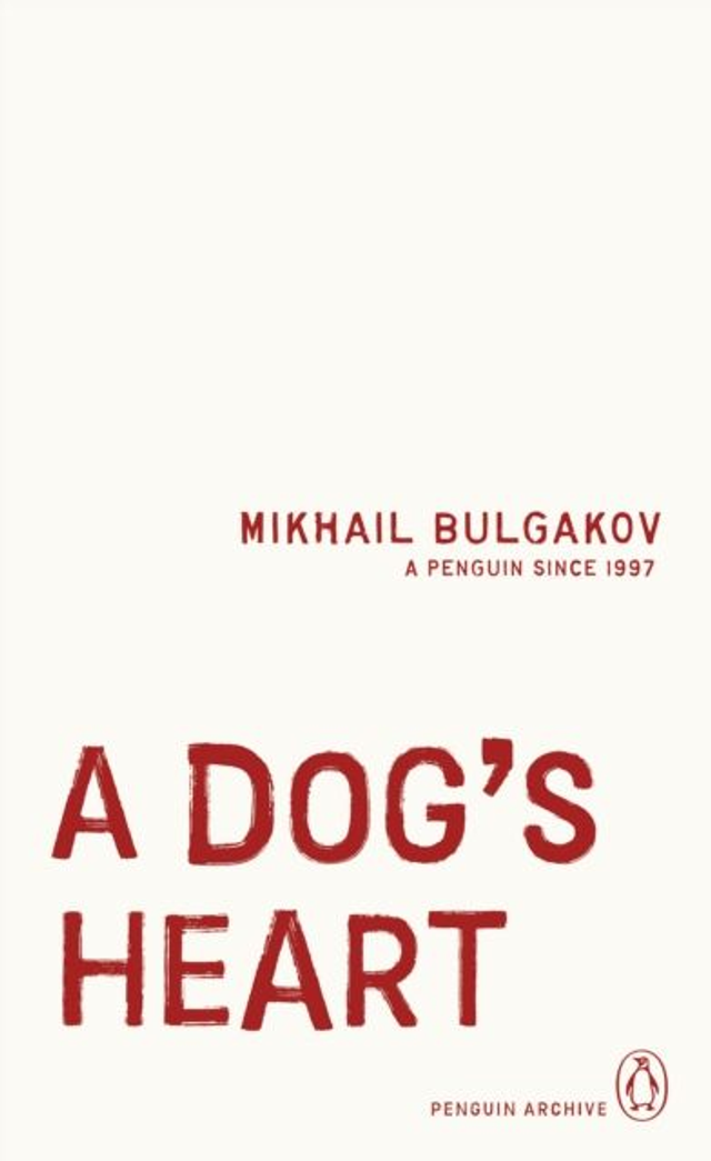 A Dog's Heart | Mikhail Bulgakov