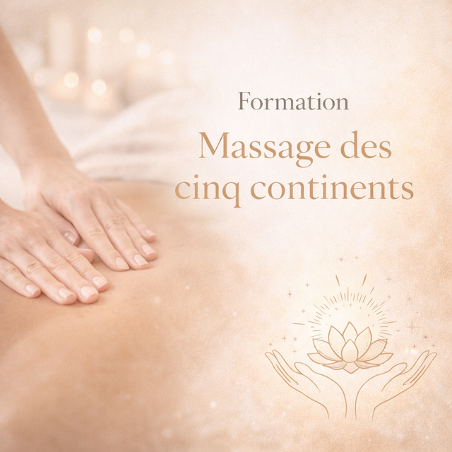 Formation Massage des 5 Continents® – Certification praticien(ne) "20 &amp; 21 octobre " 