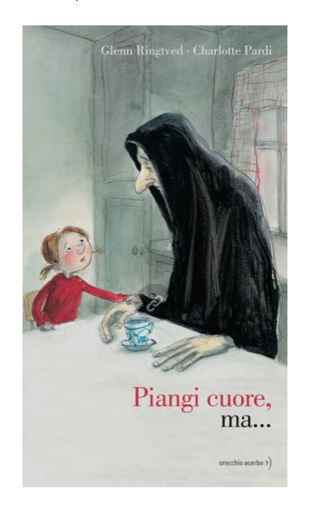 Piangi cuore, ma… - di Glenn Ringtved illustrazioni di Charlotte Pardi