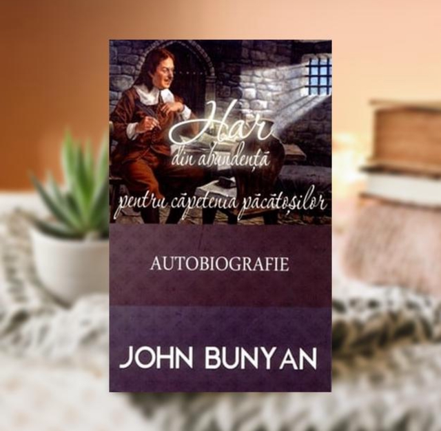 Har din abundenta pentru capetenia pacatosilor -- John Bunyan