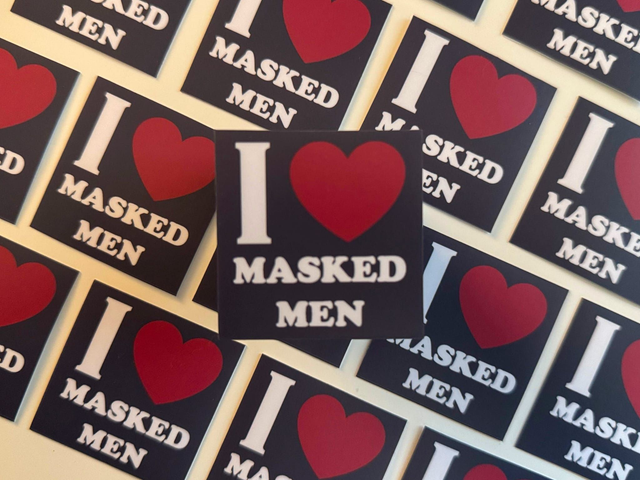 I Love Masked Men