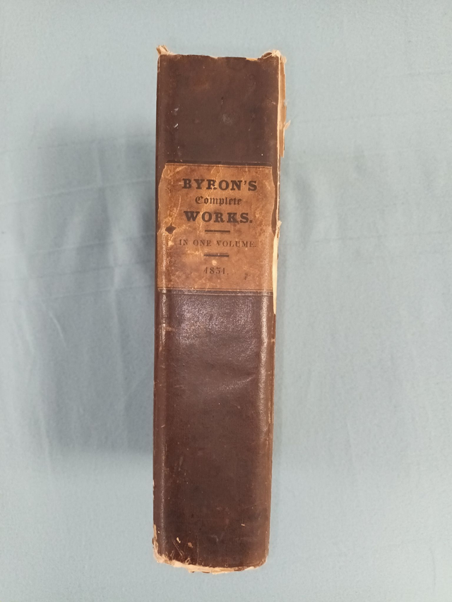 1831 - THE WORKS OF LORD BYRON INCLUDING THE SUPPRESSED POEMS. COMPLETE IN ONE VOLUME. PUBLISHED BY A. AND W. GALIGNANI