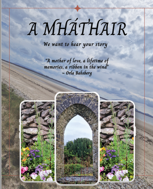 "Mháthair, We want to hear your Story" book