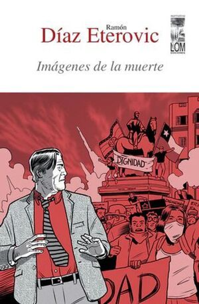 Imágenes de la muerte - Ramón Díaz Eterovic