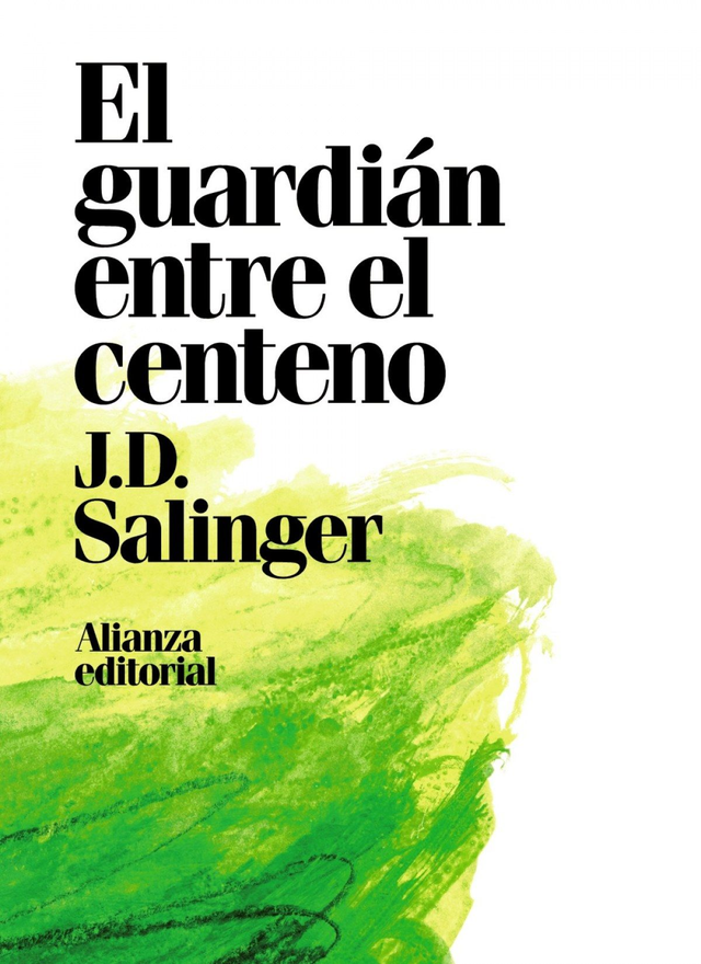 El guardián entre el centeno – J. D. Salinger