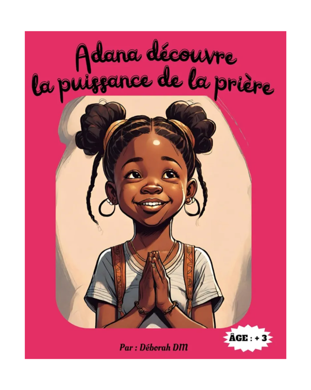 Adana découvre la puissance de la prière