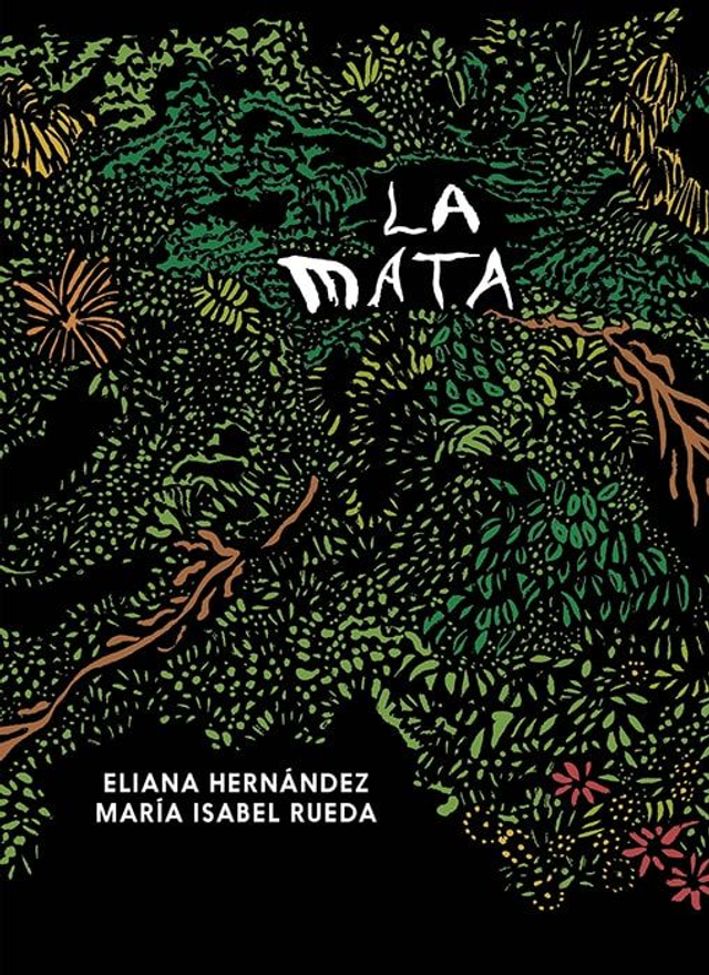 La mata - Eliana Hernández
