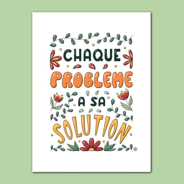 Affiche Message "chaque problème a sa solution"
