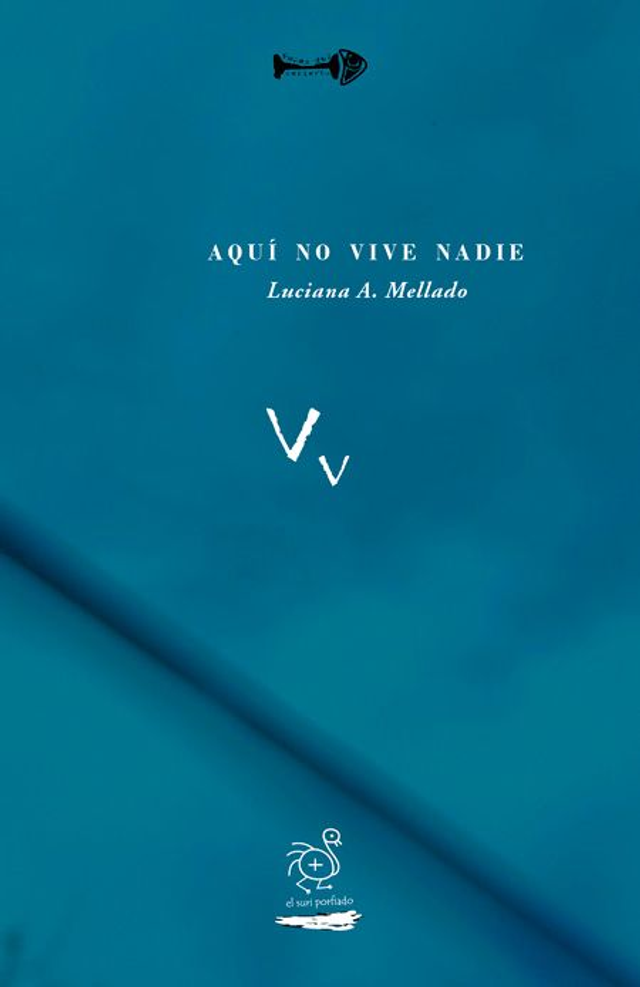 Aquí no vive nadie - Luciana Mellado