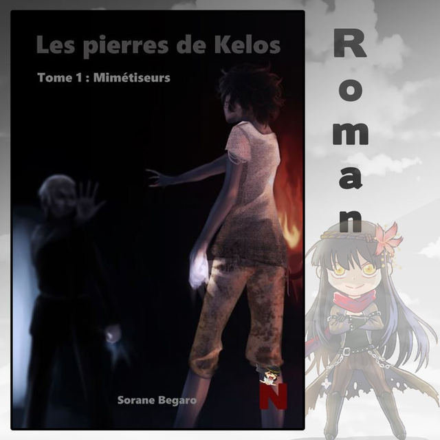 Les pierres de Kelos – Tome 1 : Mimétiseurs