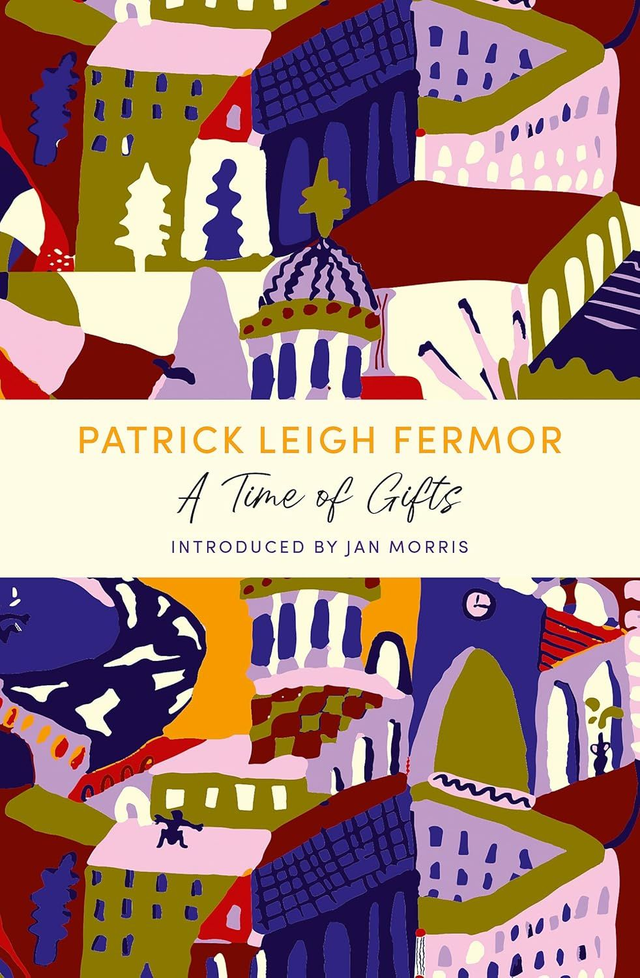 A Time of Gifts | Patrick Leigh Fermor