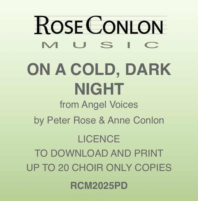 ON A COLD, DARK NIGHT  Choir PDF  by Peter Rose &amp; Anne Conlon
