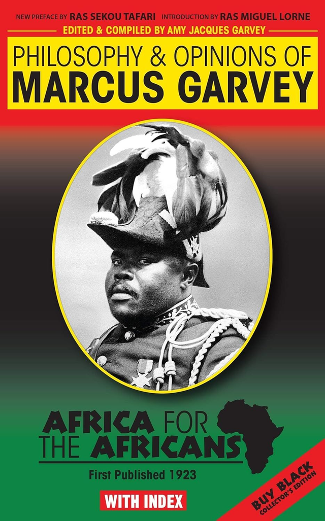Philosophy &amp; Opinions of Marcus Garvey