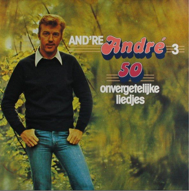 André van Duin - And&#039;re Andre 3 - 50 Onvergetelijke Liedjes (LP)
